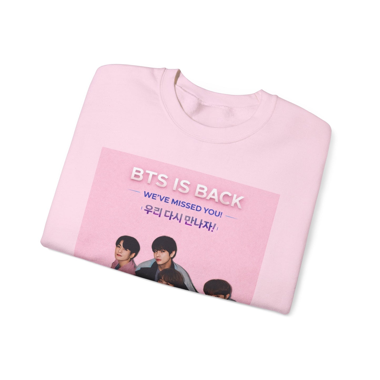 K-Pop Group 'BTS Is Back' Pink Crewneck Sweatshirt